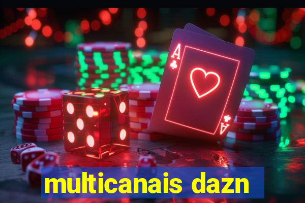 multicanais dazn